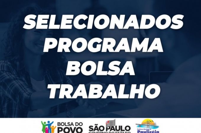 Lista de candidatos selecionados para o programa BOLSA TRABALHO do Governo de São Paulo