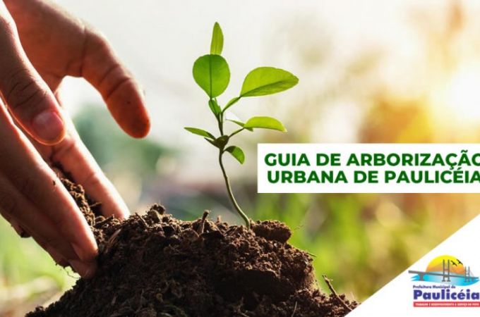 Coordenadoria do Meio Ambiente disponibiliza Guia de Arborização Urbana de Paulicéia