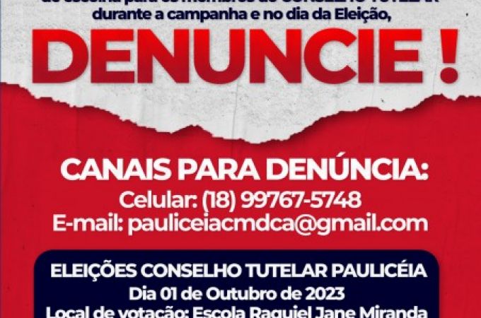 ELEIÇÕES CONSELHO TUTELAR 2023 - CANAIS PARA DENÚNCIA