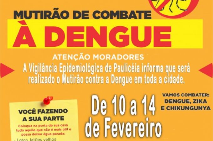 Prefeitura realiza Mutirão contra a Dengue em toda a cidade
