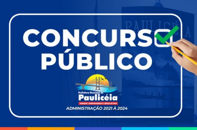 PREFEITURA DE PAULICÉIA ABRE INSCRIÇÕES PARA CONCURSO PÚBLICO